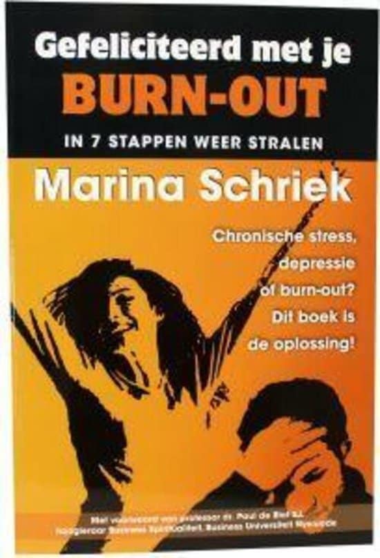 Gefeliciteerd met je burn out